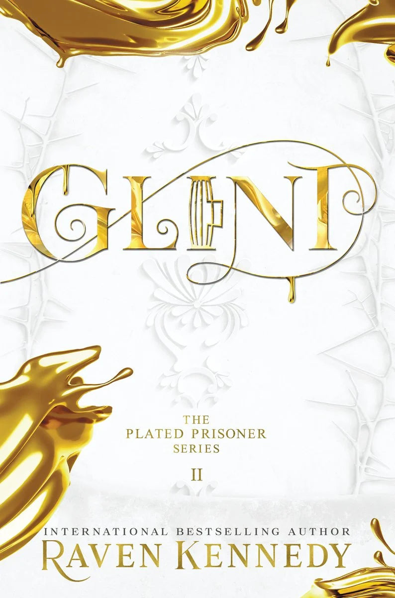 Glint (The Plated Prisoner Book 2)