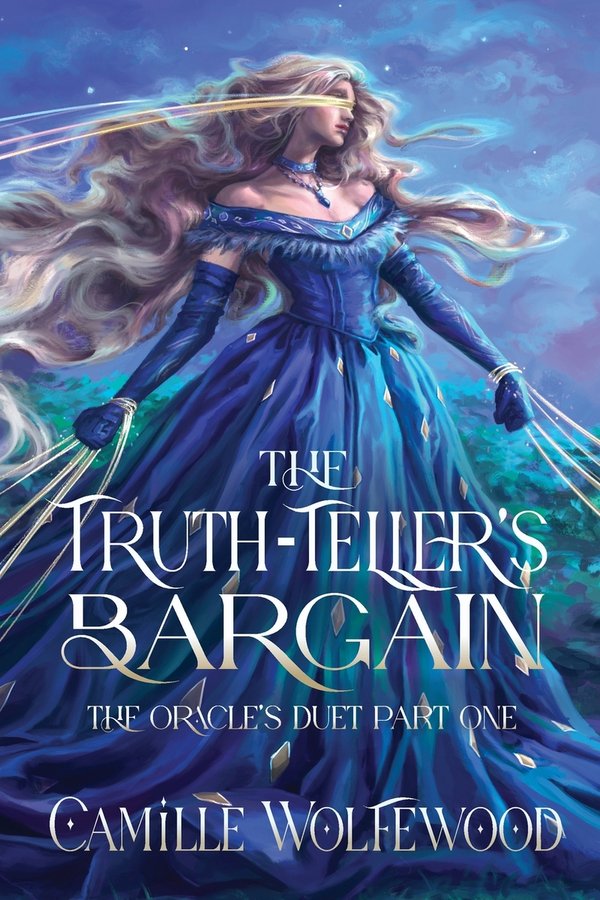 *Signed* The Truth-Teller's Bargain (The Oracles's Duet Book 1)