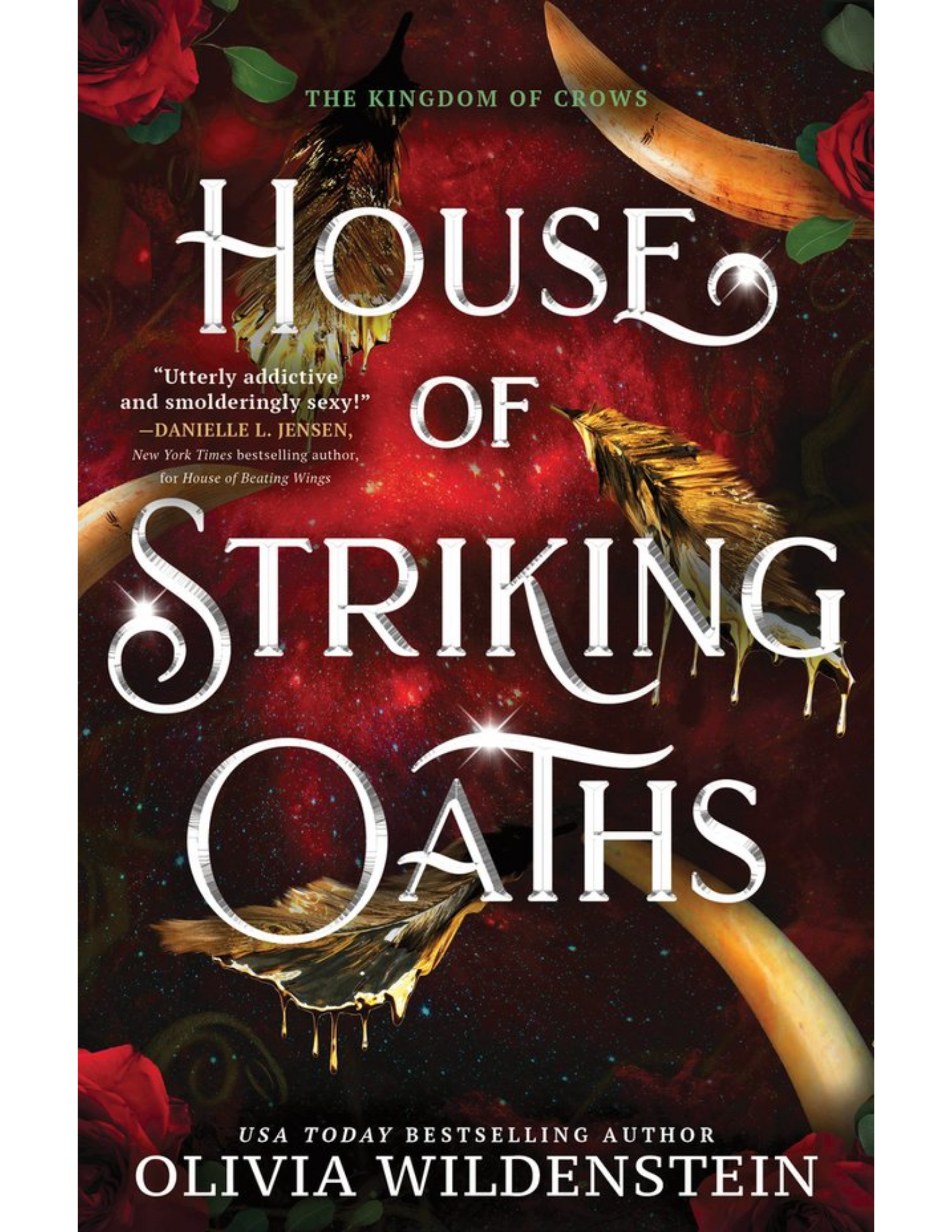 House of Striking Oaths (The Kingdom of Crows #3)
