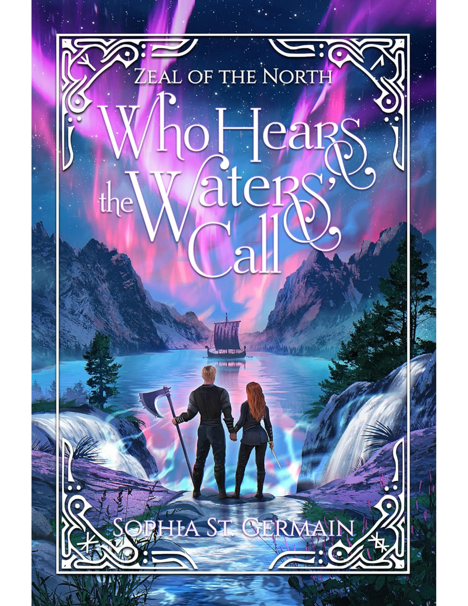 Who Hears the Waters Call (Zeal of the North #1)