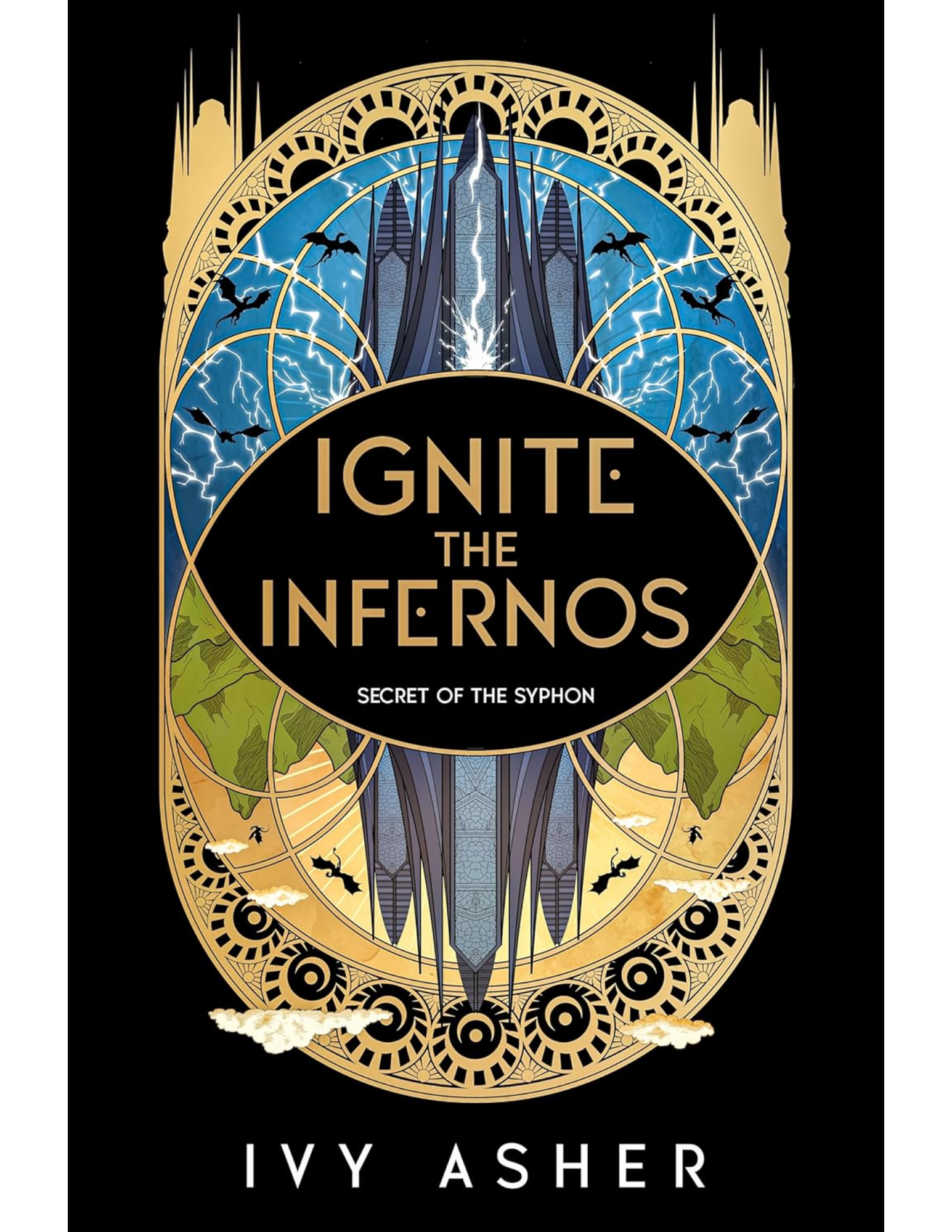 Ignite the Infernos (Secret of the Syphon #2)