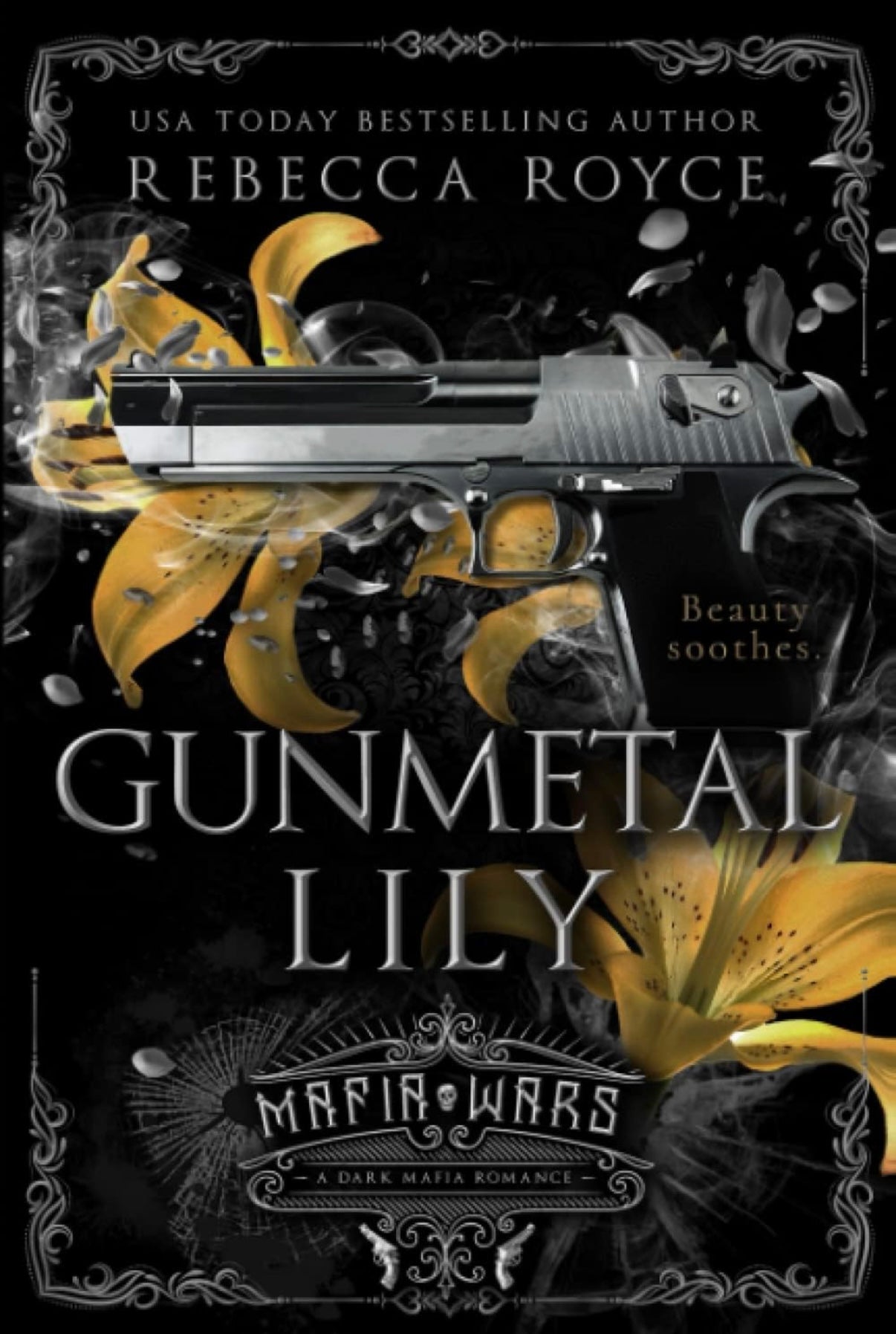 Gunmetal Lily (Mafia Wars Series)
