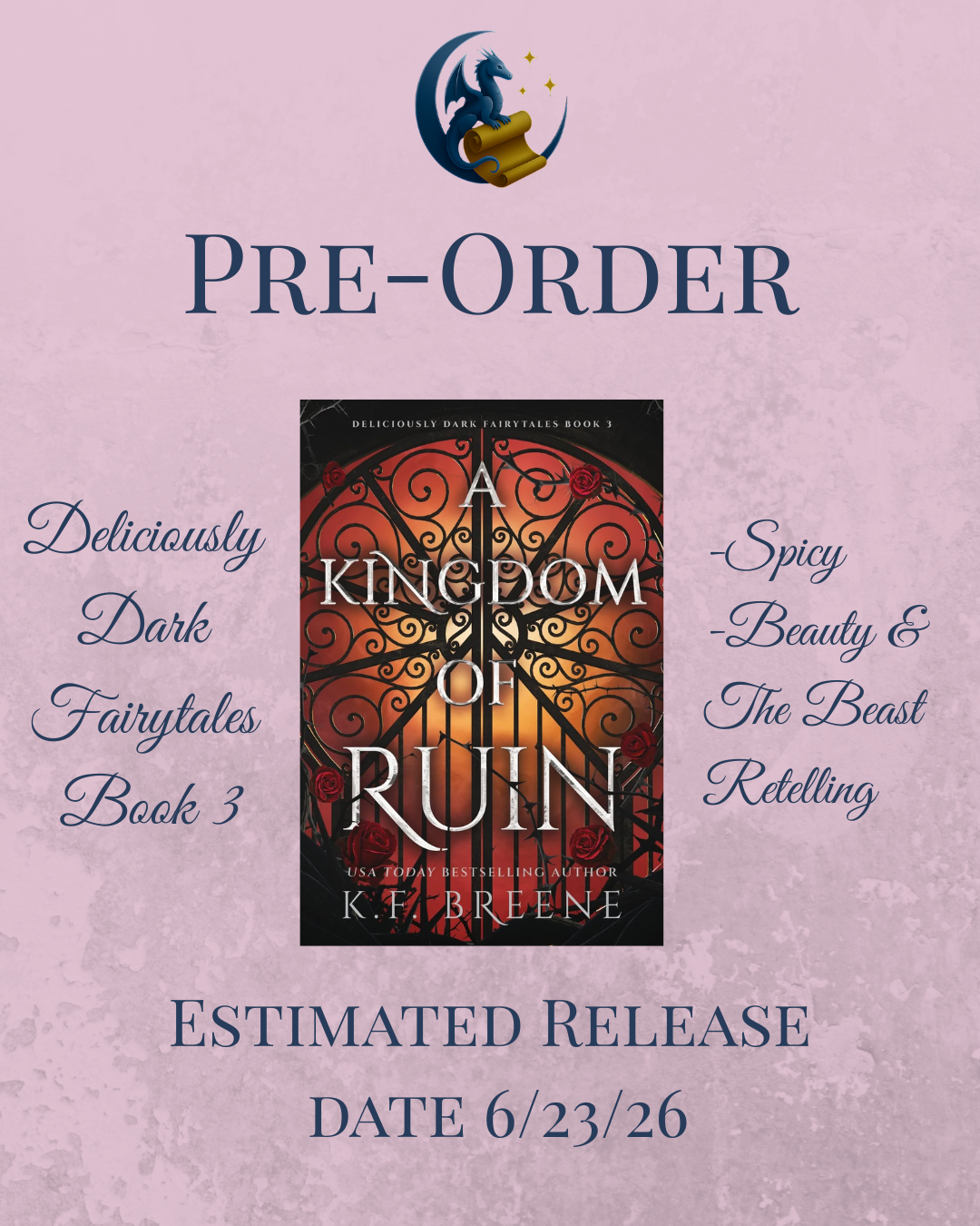 *Pre-Order* A Kingdom of Ruin (Deliciously Dark Fairytales #3)