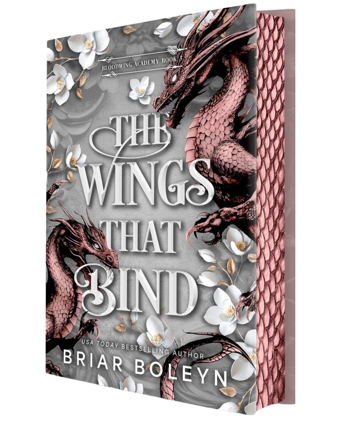 The Wings That Bind (Bloodwing Academy #3)