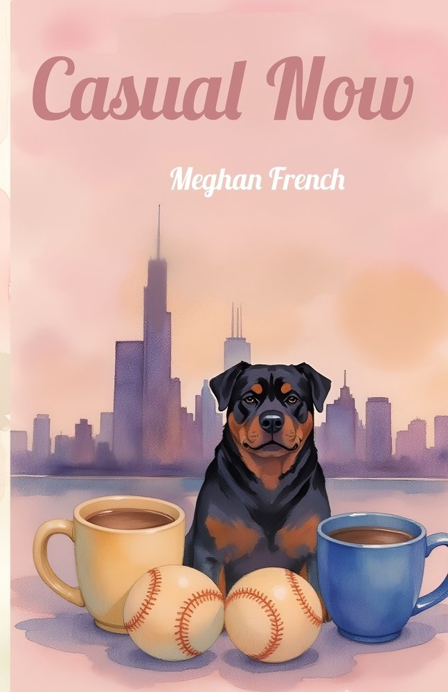 Casual Now ( Chicago Foxes Book 1)  **Hand signed**