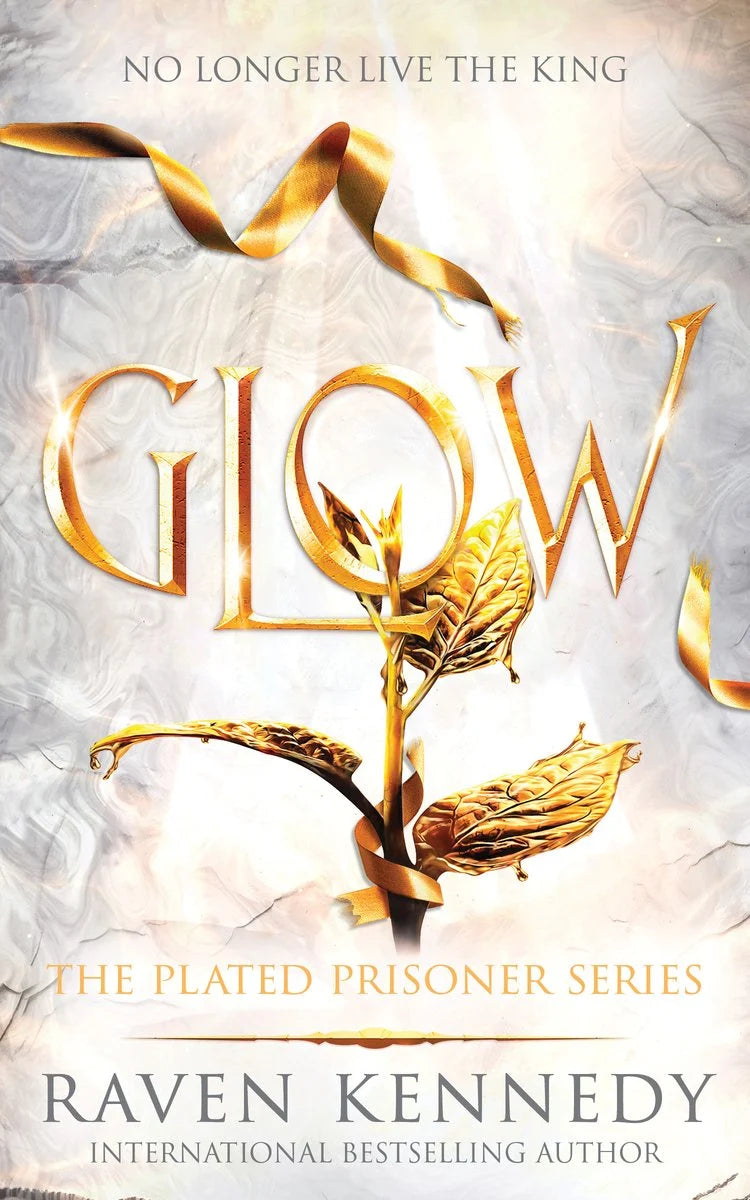 Glow (The Plated Prisoner Book 4)