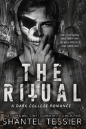 The Ritual (L.O.R.D.S Book 1)